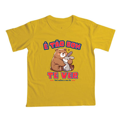 Camiseta É Tão Bom Te Ver