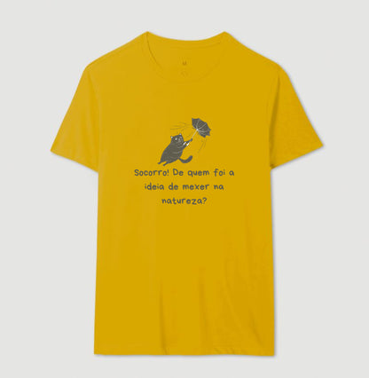 Camiseta Quem Mexeu na Natureza?
