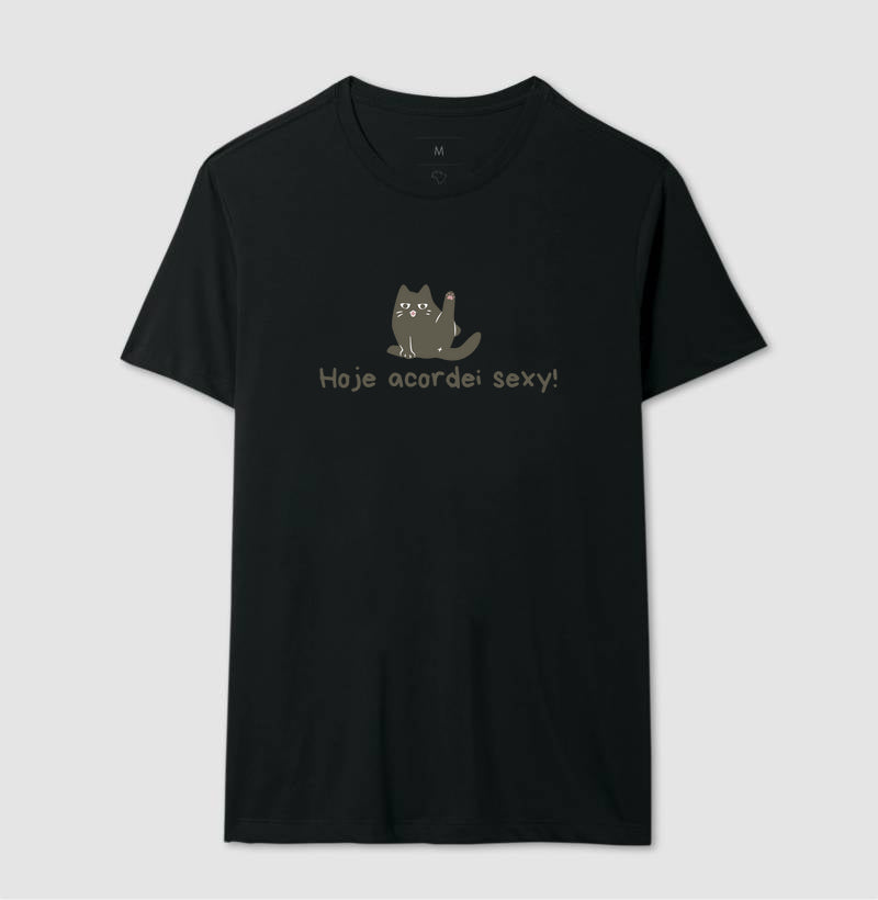 Camiseta Hoje Acordei Sexy!