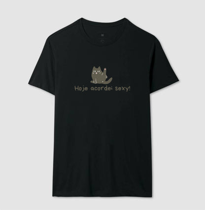 Camiseta Hoje Acordei Sexy!