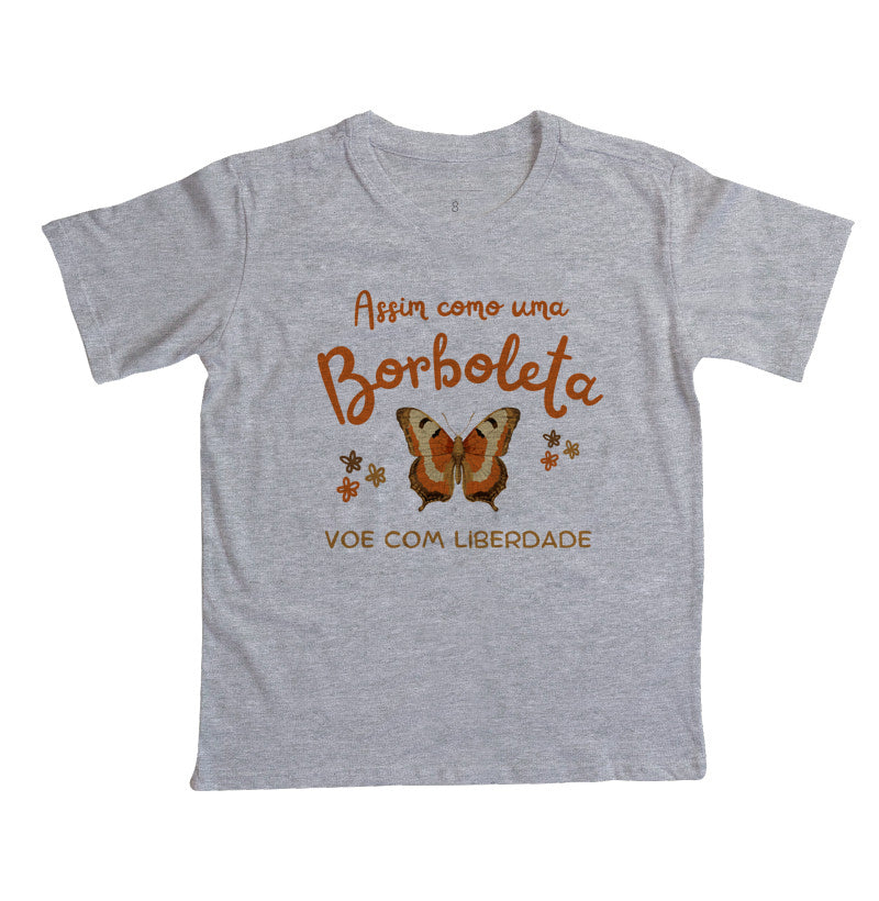 Camiseta Assim como uma borboleta