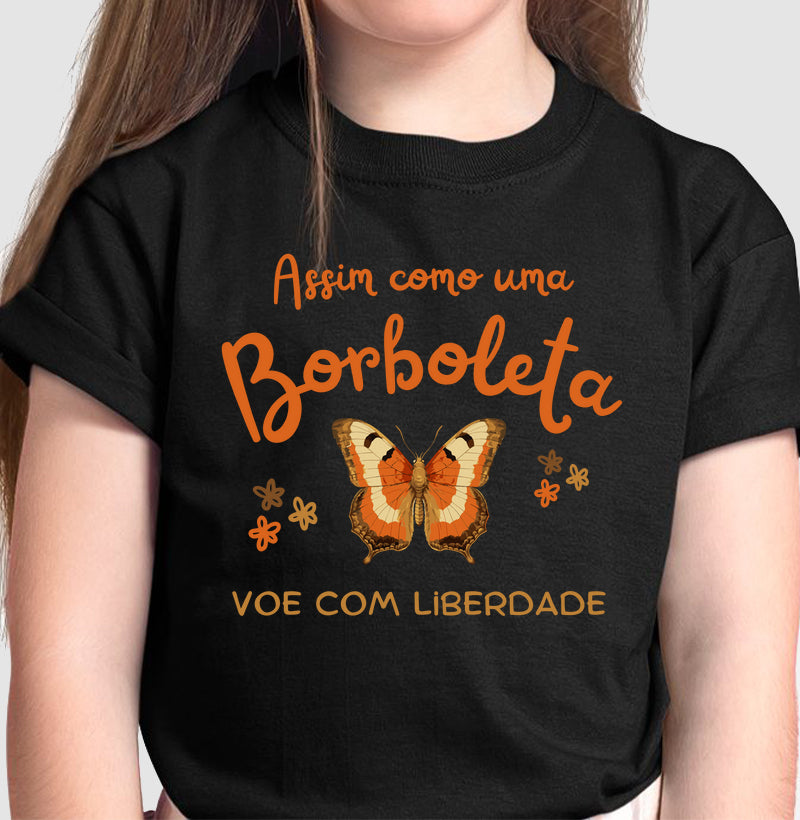 Camiseta Assim como uma borboleta
