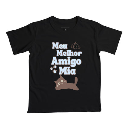Camiseta Meu melhor amigo mia