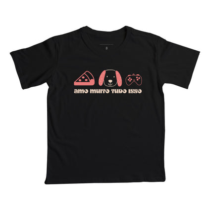 Camiseta Amo muito tudo isso