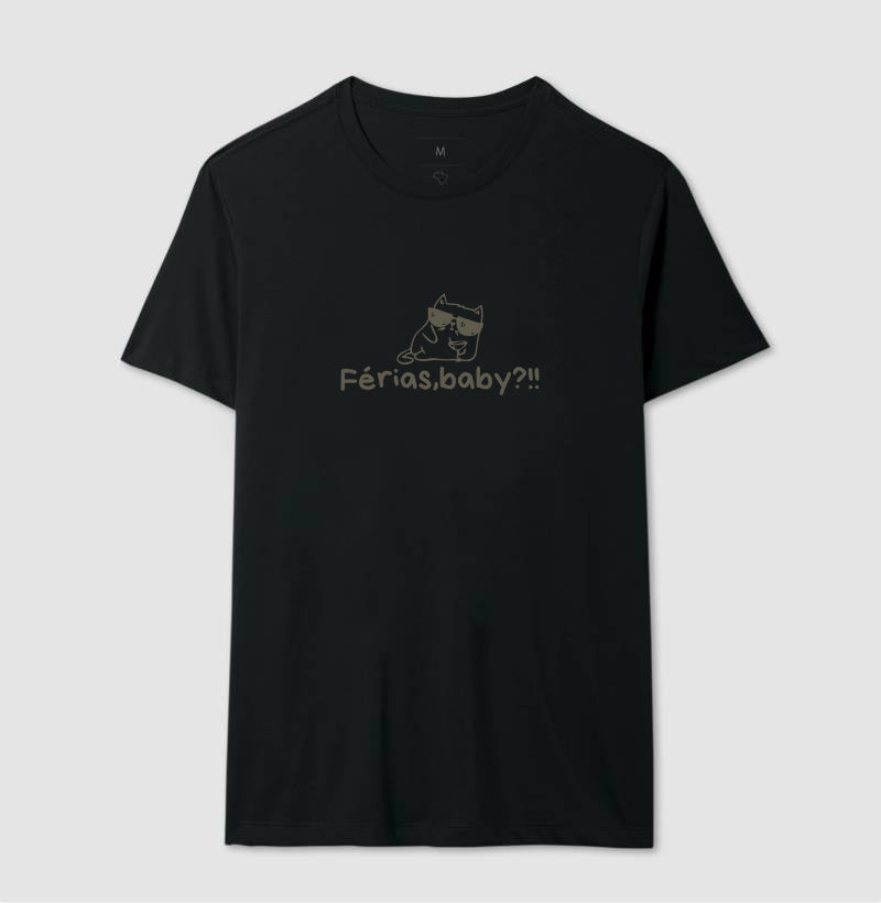 Camiseta Férias,baby?!!
