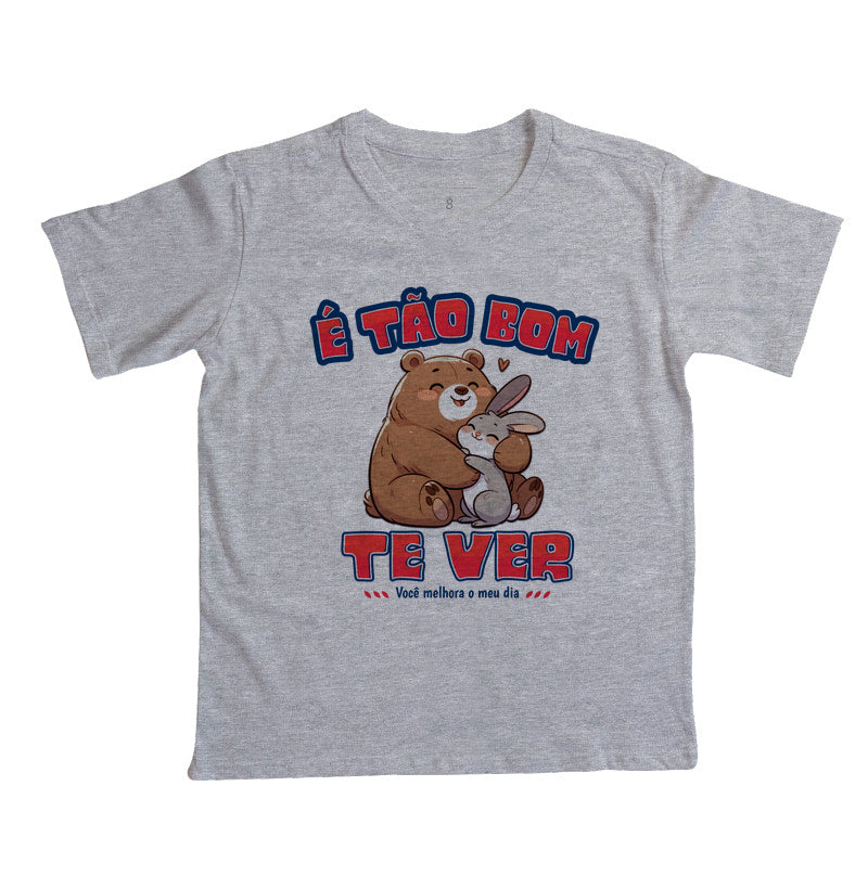 Camiseta É tão bom te ver