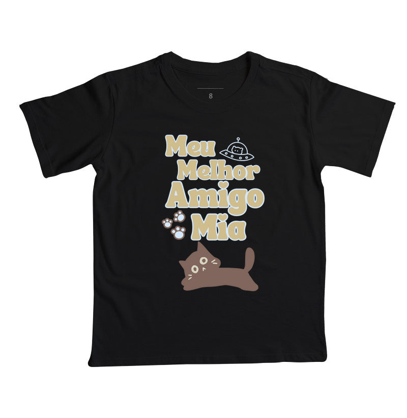 Camiseta Meu Melhor Amigo Mia