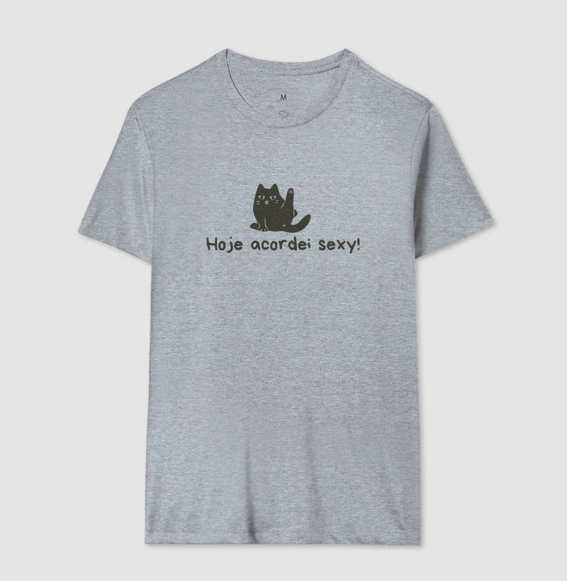 Camiseta Hoje Acordei Sexy!
