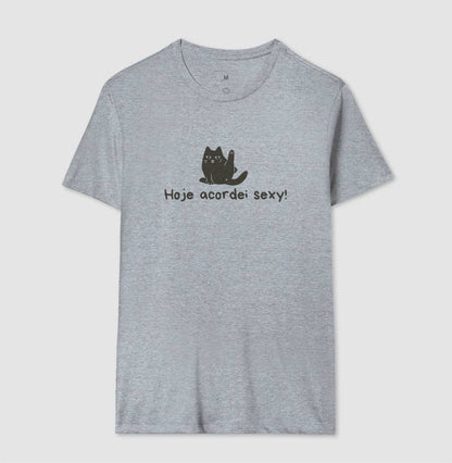 Camiseta Hoje Acordei Sexy!