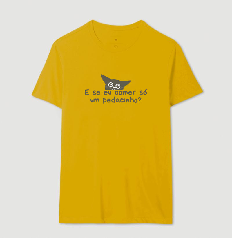 Camiseta Só um Pedacinho