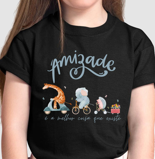 Camiseta Amizade é a melhor coisa que existe