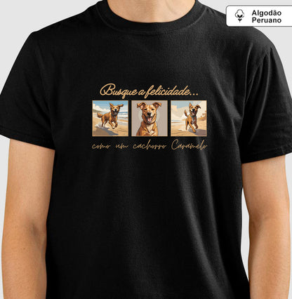 Camiseta Busque a Felicidade