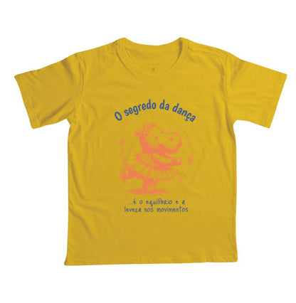 Camiseta O segredo da Dança
