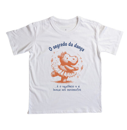 Camiseta O segredo da Dança