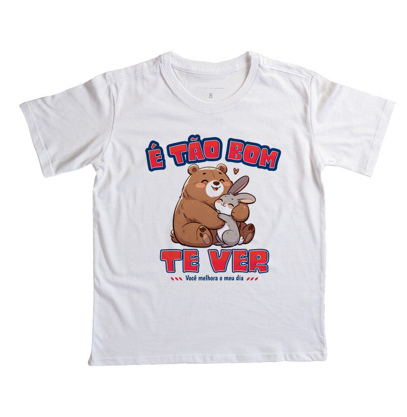Camiseta É tão bom te ver