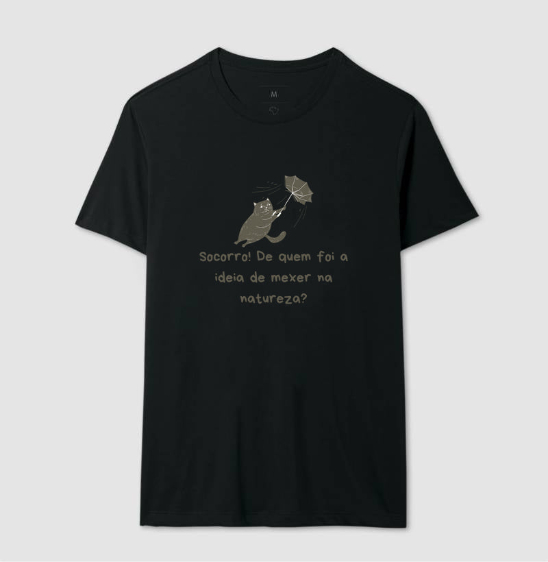 Camiseta Quem Mexeu na Natureza?