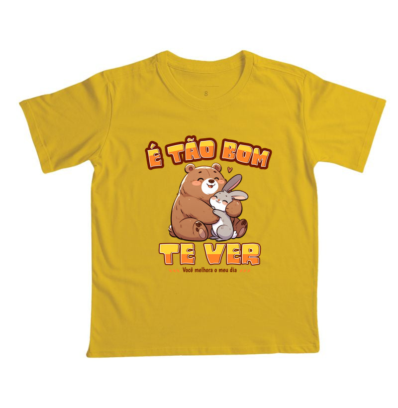 Camiseta É Tão Bom Te Ver