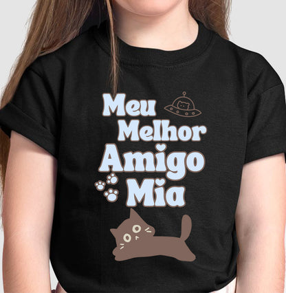 Camiseta Meu Melhor Amigo Mia