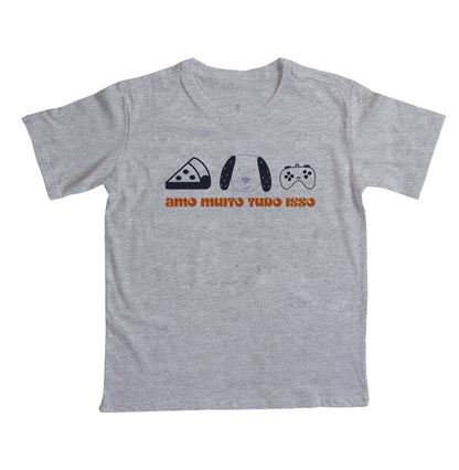 Camiseta Amo muito tudo isso