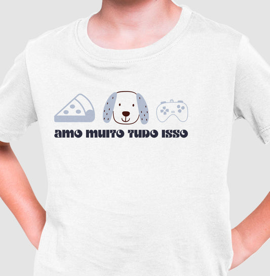 Camiseta Amo muito tudo isso