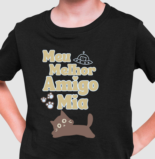Camiseta Meu melhor amigo mia